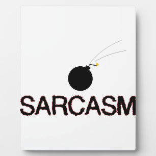Sarcasm Bombed Fotoplaat