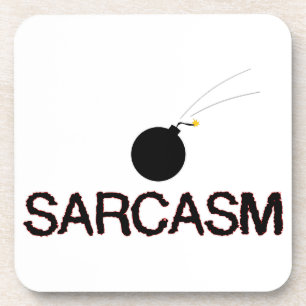 Sarcasm Bombed Onderzetter