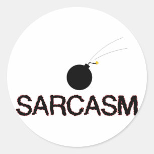 Sarcasm Bombed Ronde Sticker