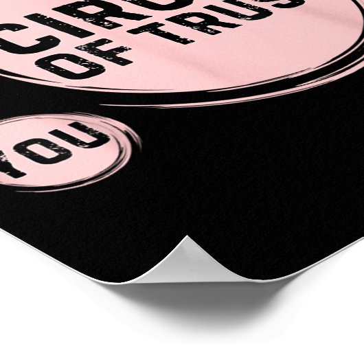 Sarcasm Circle Of Trust Funny  Poster (Hoek)