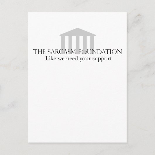 Sarcasm Foundation Briefkaart (Voorkant)