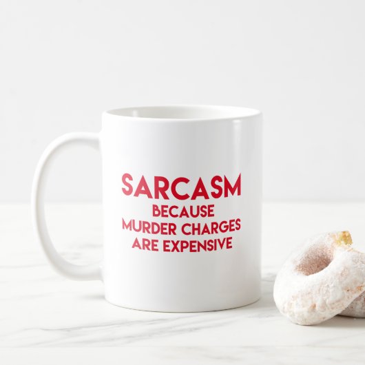 Sarcasm - Funny Quote Koffiemok (Met donut)