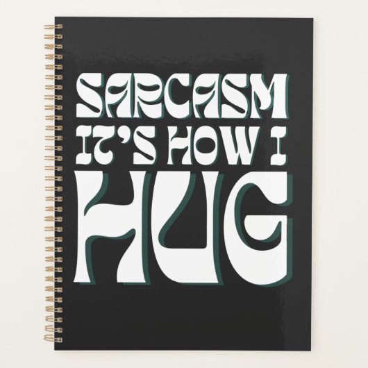 Sarcasm Het is hoe ik Funny Sarcastic Humor versta Planner (Voorkant)