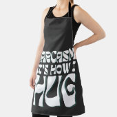 Sarcasm Het is hoe ik Funny Sarcastic Humor versta Schort (Insitu)