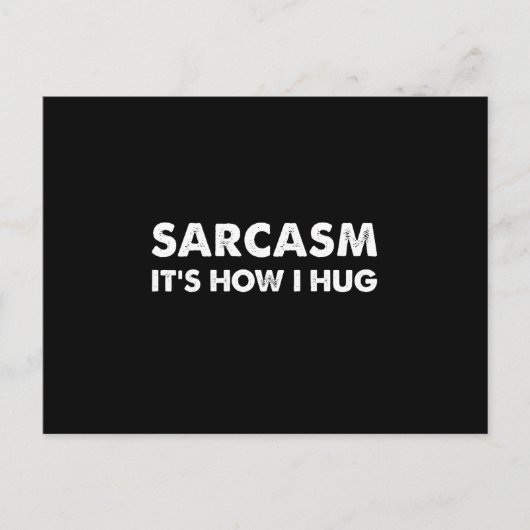 Sarcasm Het is hoe ik Funny Sarcastic pak Briefkaart (Voorkant)