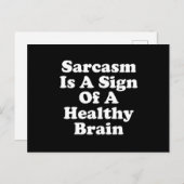 Sarcasm Is A Sign Of A Healthy Brain Briefkaart (Voorkant / Achterkant)