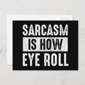 Sarcasm is de manier waarop Eye Roll Briefkaart (Voorkant / Achterkant)