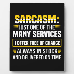 Sarcasm is maar een van de vele services fotoplaat