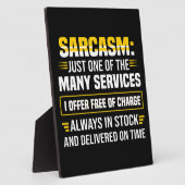 Sarcasm is maar een van de vele services fotoplaat (Zijkant)