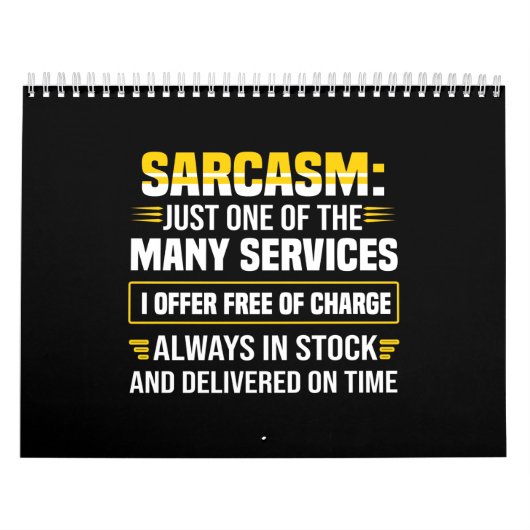 Sarcasm is maar een van de vele services kalender (Hoes)