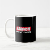 Sarcasm Is What I Do Bes I Funny Sarcastic Nerdy G Koffiemok (Links)