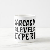 Sarcasm Level Expert Funny Quote Humorisy Sassy Koffiemok (Center)