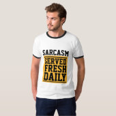 SARCASM SERVÉ DES T-Shirts FRAIS QUOTIDIENS (Devant entier)