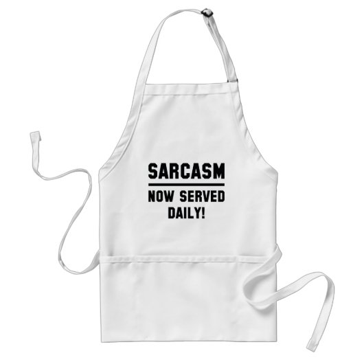 Sarcasm Served Daily Standaard Schort (Voorkant)