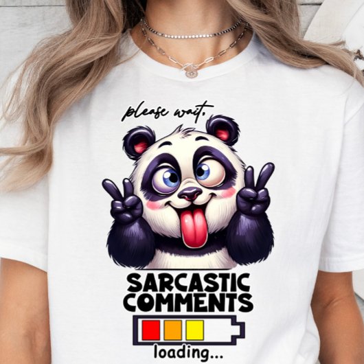 Sarcasme Chargement, T-shirt drôle, Citation Sarca