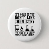 sarcasme chemie ronde button 5,7 cm (Voorkant)