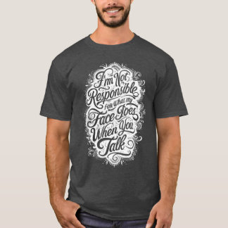 Sarcasme citaat vriend t-shirt