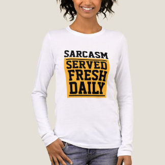SARCASME DAGELIJKS VERS T-Shirt