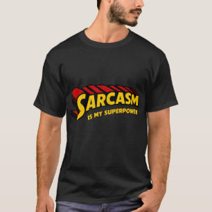 Sarcasme en mijn superkrachtige jongensfamilie t-shirt