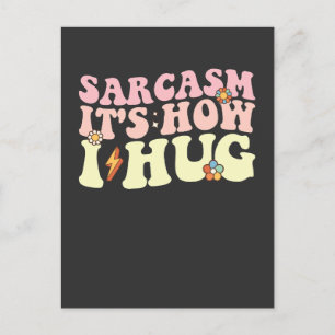 Sarcasme Het is hoe ik Groovy Retro knuffel Uitnodiging Briefkaart