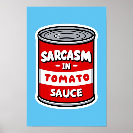 Sarcasme in tomatensaus poster (Voorkant)