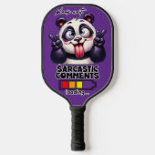 Sarcastic Comments loading Funny  Pickleball Paddle (Voorkant)