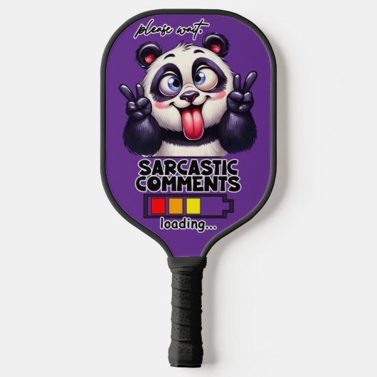 Sarcastic Comments loading Funny  Pickleball Paddle (Achterkant)