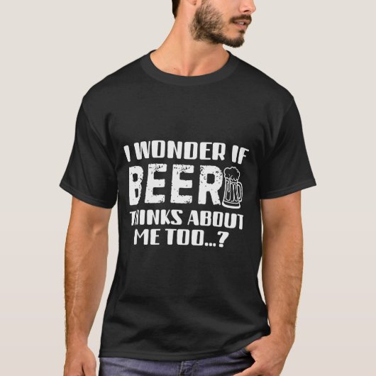 Sarcastic Drinking Funny Beer Day Drinking Beer Qu T-shirt (Voorkant)