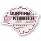 Sarcastic Dunning Kruger Effect Brain Illustratie Sticker (Voorkant)