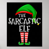 Sarcastic Elf Family Matching Group Christmas Prem Poster (Voorkant)