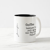 Sarcastic Eye-Roll Coffee Mug (Devant droit)