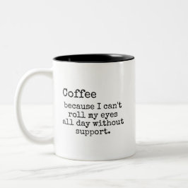 Sarcastic Eye-Roll Coffee Mug Tweekleurige Koffiemok