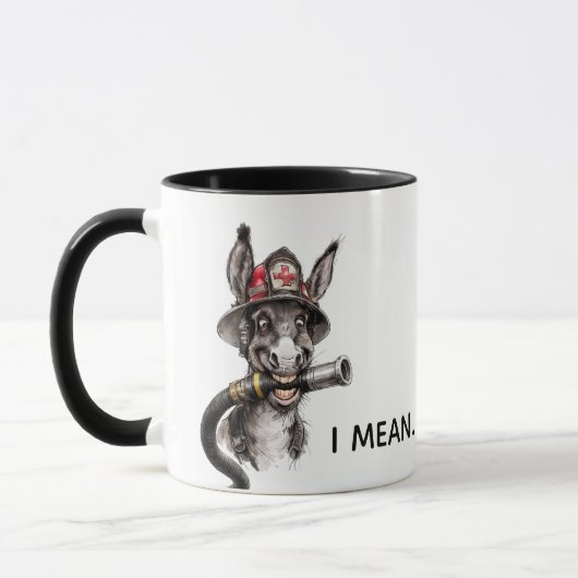 Sarcastic Firefighter Mug Donkey Humor Coworker (Gauche)