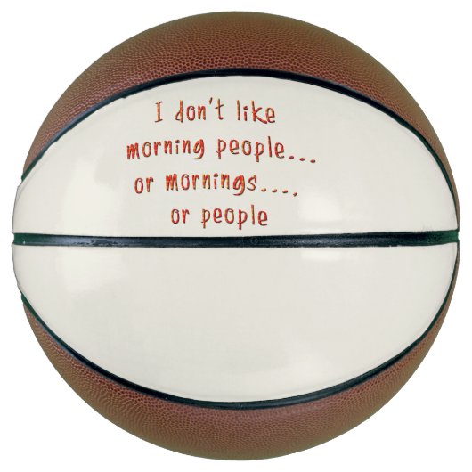 Sarcastic Funny Sayings and Quotes Salty Sarcasm Basketbal (Voorkant)