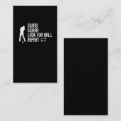 Sarcastic Golf Joke Golf Course Humor Golfing Visitekaartje (Voorkant / Achterkant)