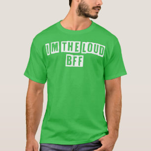 Sarcastic Idea citeert grappig dat ik de luid BFF T-shirt