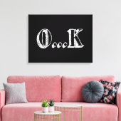 Sarcastic OK Canvas Afdruk (Insitu (Woonkamer))