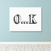 Sarcastic OK Canvas Afdruk (Insitu (Houten vloer))