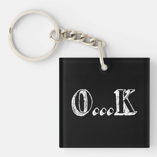 Sarcastic OK Sleutelhanger (Voorkant)
