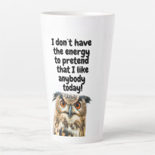 Sarcastic Owl grappig citaat Latte Mok