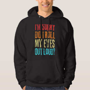 Sarcastic Retro Ai-Je Roulé Les Yeux Haut