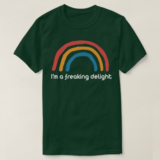 Sarcastic s Funny T s I'm A Freaking Delight T-shirt (Design voorkant)