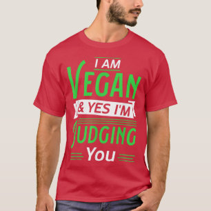 Sarcastic Vegan Vegetarian Meatless Diet Herbivore T-shirt