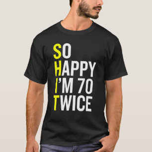 Sarcastisch 70 Jaar Oud B Dag 70e Verjaardag Gag G T-shirt
