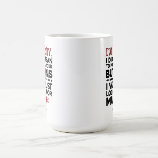 Sarcastisch citaat betekende niet dat je je Button Magische Mok (Midden)