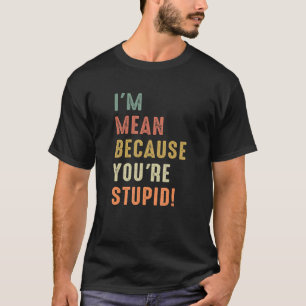 Sarcastisch citaat dat ik bedoel, omdat je bent ST T-shirt