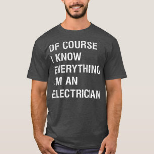 Sarcastisch elektricien Foreman Funny Gezegde T-shirt