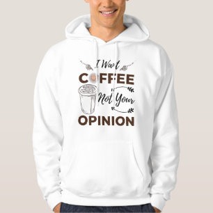 Sarcastisch en grappig, ik wil koffie niet je meni hoodie