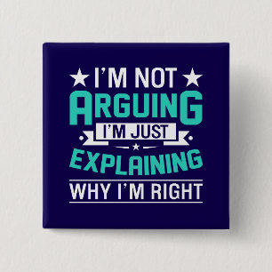 Sarcastisch Grappige Citaat Ontwerp Vierkante Button 5,1 Cm