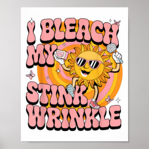 Sarcastisch Ik bleek mijn stinkende rimpel Funny G Poster